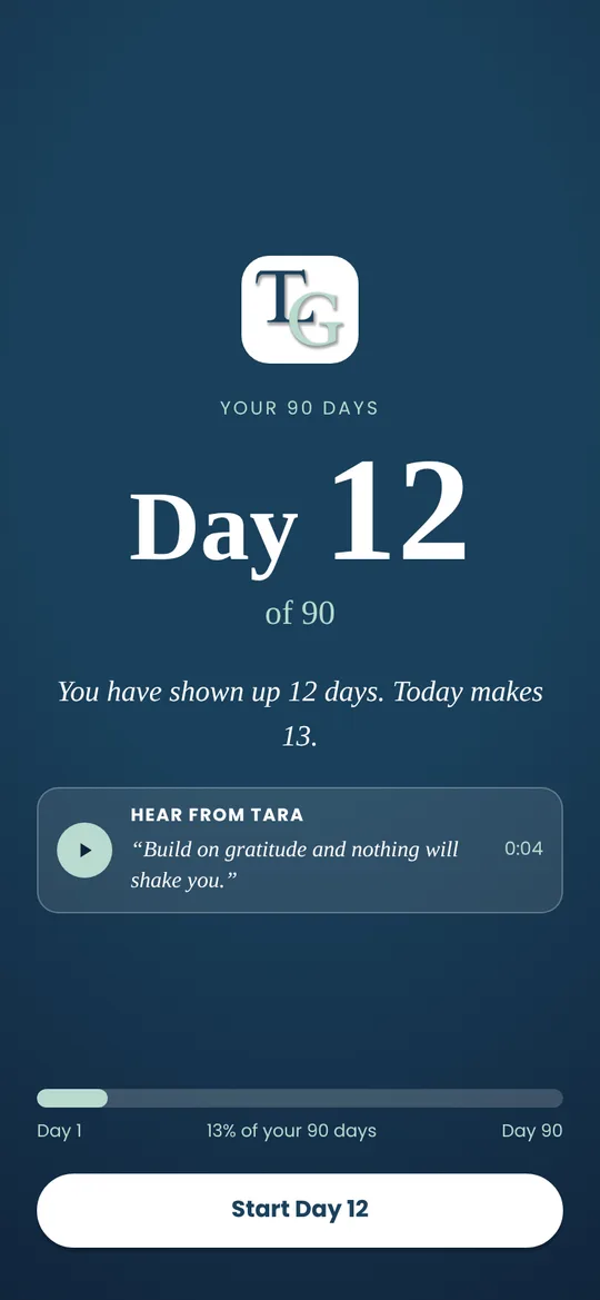 Your day screen with your day number and a voice note from Tara